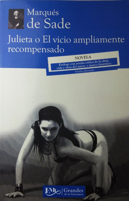 JULIETA O EL VICIO AMPLIAMENTE RECOMPENSADO