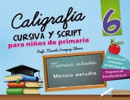 CALIGRAFIA, CURSIVA Y SCRIPT 6