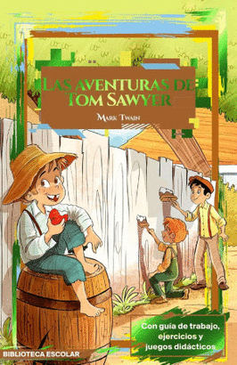 LAS AVENTURAS DE TOM SAWYER