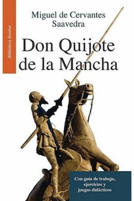 DON QUIJOTE DE LA MANCHA