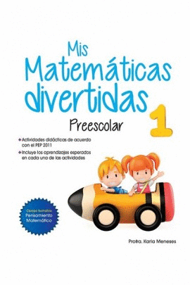 MIS MATEMATICAS DIVERTIDAS 1 PREESCOLAR