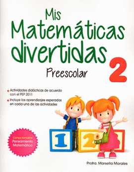 MIS MATEMATICAS DIVERTIDAS 2 PREESCOLAR