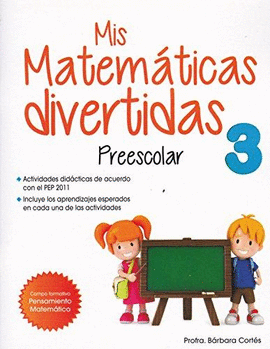 MIS MATEMATICAS DIVERTIDAS 3 PREESCOLAR