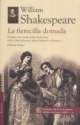 LA FIERECILLA DOMADA