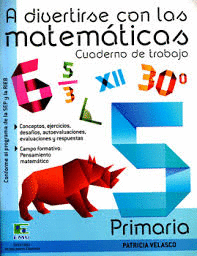 A DIVERTIRSE CON LAS MATEMATICAS 5