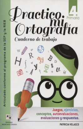 PRACTICO MI ORTOGRAFIA 4