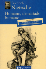 HUMANO DEMASIADO HUMANO