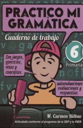 PRACTICO MI GRAMATICA 6