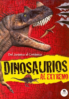 DINOSAURIOS AL EXTREMO DEL JURASICO AL CRETASICO