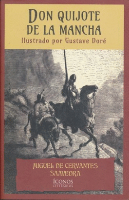 DON QUIJOTE DE LA MANCHA