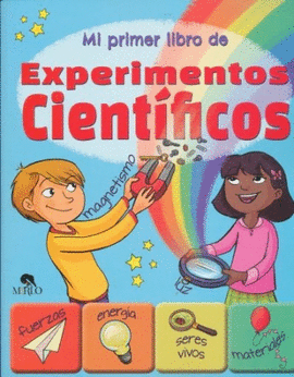 MI PRIMER LIBRO DE EXPERIMENTOS CIENTIFICOS