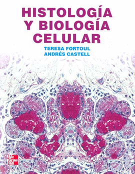 HISTOLOGIA Y BIOLOGIA CELULAR