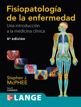 FISIOPATOLOGIA DE LA ENFERMEDAD 6 EDIC.