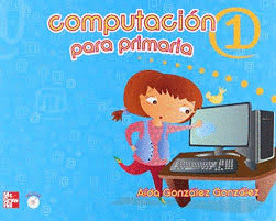 COMPUTACION 1 PARA PRIMARIA