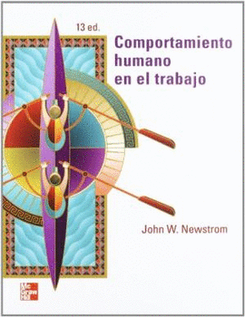 COMPORTAMIENTO HUMANO EN EL TRABAJO 13º EDIC.