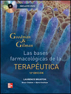 GOODMAN & GILMAN 12 EDICION . LAS BASES FARMACOLOGICAS DE LA TERAPEUTICA