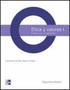 ETICA Y VALORES 1 BACH ENFOQUE POR COMPETENCIAS 2DA. EDIC