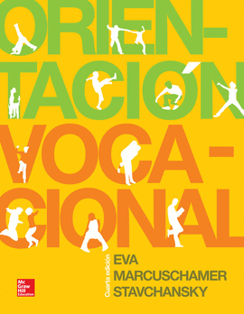 ORIENTACION VOCACIONAL. 4° EDICION