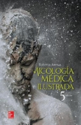 MICOLOGIA MEDICA ILUSTRADA 5ª EDICION