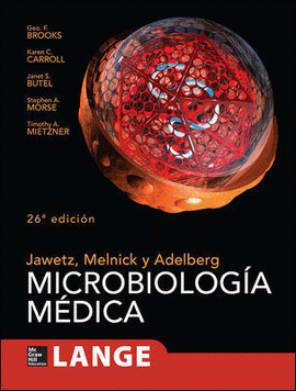 JAWETZ, MELNICK Y ADELBERG MICROBIOLOGIA MEDICA