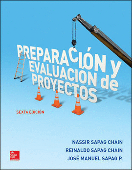 PREPARACION Y EVALUACION DE PROYECTOS. 6°EDICION