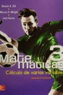 MATEMATICAS 3 CALCULO DE VARIAS VARIABLES 2°EDICION