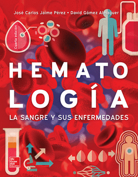 HEMATOLOGIA, LA SANGRE Y SUS ENFERMEDADES