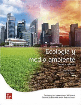 ECOLOGÍA Y MEDIO AMBIENTE 3ED.