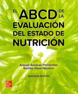 EL ABCD DE LA EVALUACIÓN DEL ESTADO DE NUTRICIÓN. 2 ED