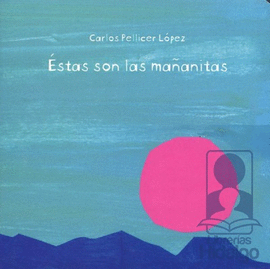 LAS MAÑANITAS