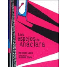 LOS ESPEJOS DE ANACLARA
