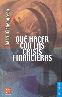QUE HACER CON LAS CRISIS FINANCIERAS