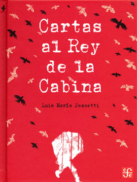 CARTAS AL REY DE LA CABINA