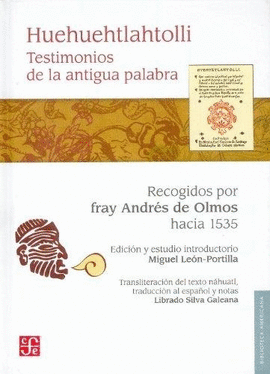 HUEHUEHTLAHTOLLI TESTIMONIOS DE LA ANTIGUA PALABRA