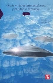 OVNIS Y VIAJES INTERESTELARES REALIDAD O FANTASIA 231