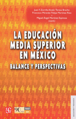 LA EDUCACION MEDIA SUPERIOR EN MEXICO