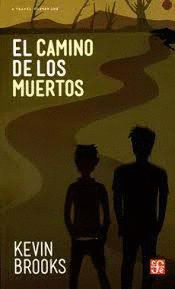 EL CAMINO DE LOS MUERTOS