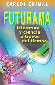 FUTURAMA LITERATURA Y CIENCIA A TRAVES DEL TIEMPO
