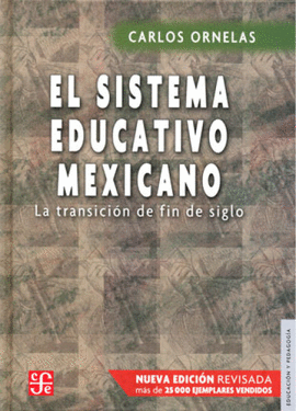EL SISTEMA EDUCATIVO MEXICANO