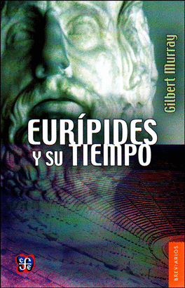 EURIPIDES Y SU TIEMPO
