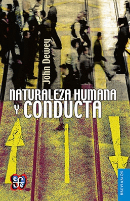 NATURALEZA HUMANA Y CONDUCTA