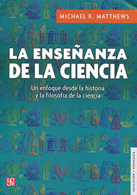 LA ENSEÑANZA DE LA CIENCIA.UN ENFOQUE DESDE LA HISTORIA