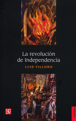 LA REVOLUCIÓN DE LA INDEPENDENCIA