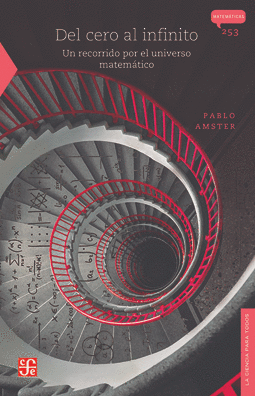 DEL CERO AL INFINITO. UN RECORRIDO POR EL UNIVERSO MATEMÁTICO