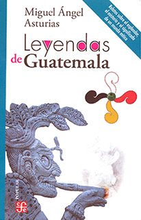 LEYENDAS DE GUATEMALA