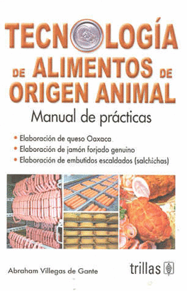 TECNOLOGIA DE ALIMENTOS DE ORIGEN ANIMAL MANUAL DE PRACTICAS
