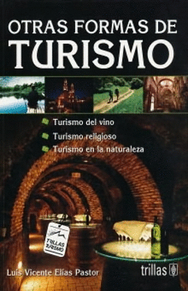 OTRAS FORMAS DE TURISMO