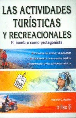 LAS ACTIVIDADES TURISTICAS Y RECREACIONALES