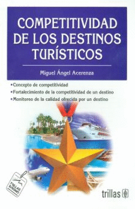 COMPETITIVIDAD DE LOS DESTINOS TURISTICOS