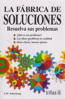 LA FABRICA DE SOLUCIONES RESUELVA SUS PROBLEMAS